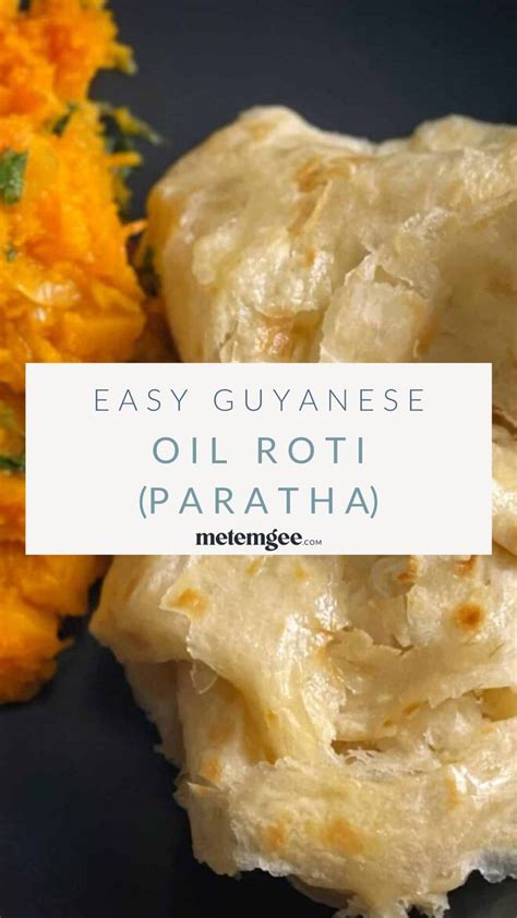 Easy Guyanese Oil Roti Beginner Friendly Recipe Recipe Trini Food