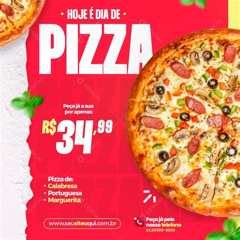 Hoje é Dia De Pizza Peça Já a Sua Social Media PSD Editável download