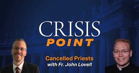 Cancelled Priests With Fr John Lovell