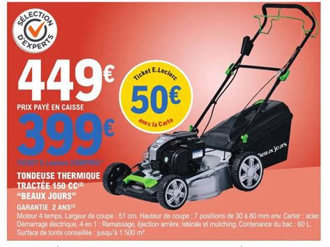 Promo Tondeuse Thermine Tractée 150 cC chez E Leclerc Brico