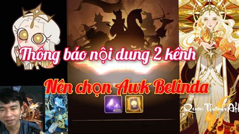 Afk Arena Thông báo nội dung đăng trên 2 kênh Nên chọn Awaken