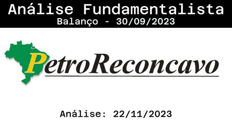 Análise dos Resultados PETRORECÔNCAVO RECV3 30 09 2023 YouTube