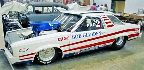 ( 2018 ★ † IN MEMORY OF ★ † BOB GLIDDEN '' ★ drag racing legend and 10 ...