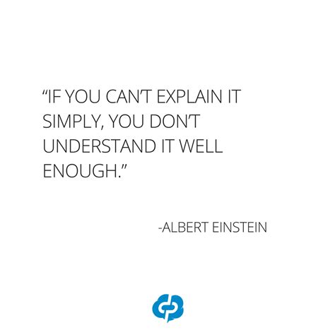 “if You Cant Explain It Simply You Dont Understand It Well Enough