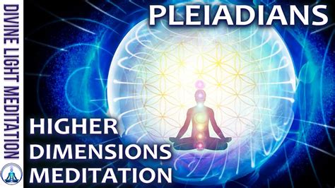 Higher Dimensions Dimensional Energy Body Travel Meditation With