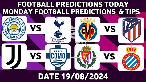 Football Predictions Today 19082024soccer Predictions Betting Tips