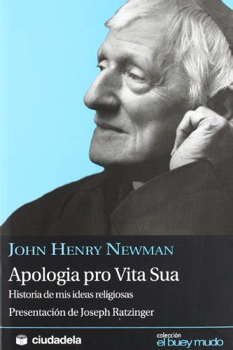 Apologia Pro Vita Sua Historia De Mis Ideas Religiosas Ensayo