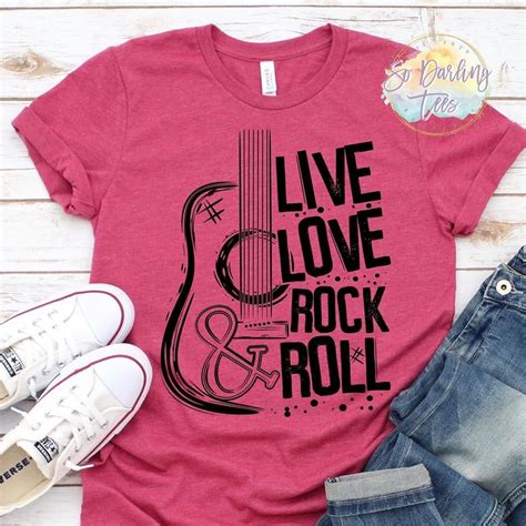 Live Love Rock And Roll Music Tshirt Rock And Roll Music Love Rock