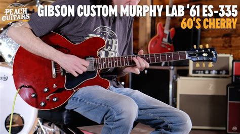 No Talking Just Tones Gibson Custom Murphy Lab 1961 ES 335 Reissue