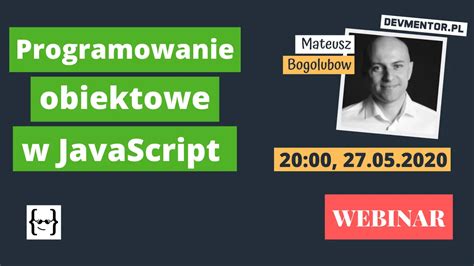 Programowanie Obiektowe W JavaScript Devmentor Pl