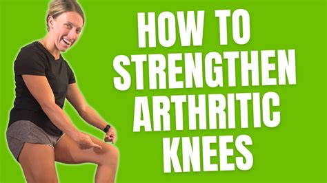 Exercises To Strengthen Arthritic Knees Without More Pain Youtube