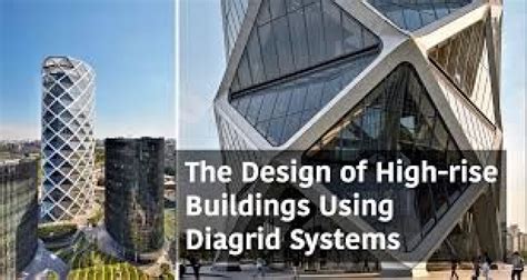 The Design Of High Rise Buildings Using Diagrid Structures