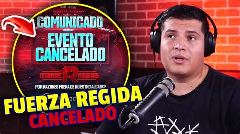 COMO PESO PLUMA FUERZA REGIDA SE VE OBLIGADO A CANCELAR CONCIERTO