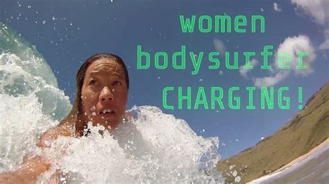 Women Bodysurfing And Flying Through The Waves YouTube