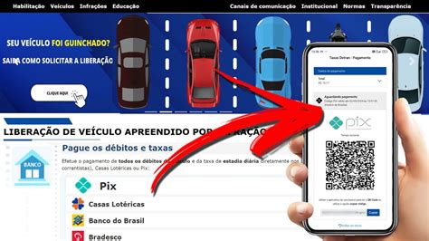 Como Pagar A Taxa De LiberaÇÃo De VeÍculo Apreendido Guinchado Com Pix