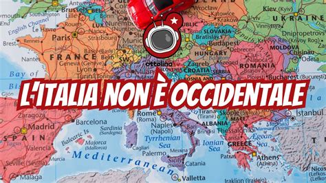 Litalia Non E Occidentale Storia Di Un Concetto Strumentale Alla