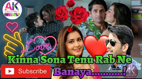 Kinna Sona Tenu Rab Ne Banaya Marjawan Movie Song Love Song Marjaawaan Song Lyrics