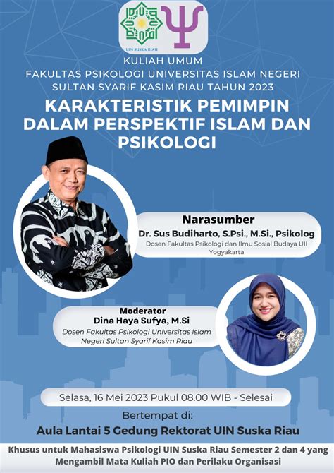 Kuliah Umum “karakteristik Pemimpin Dalam Perspektif Islam Dan Psikologi” Fpsi