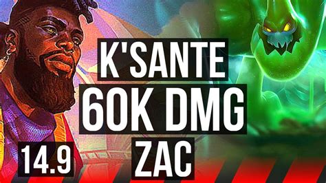 K SANTE Vs ZAC TOP 60k DMG EUW Diamond 14 9 YouTube