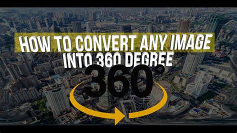 How To Convert Image To 360 Degree Image Youtube