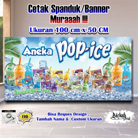 Spanduk Banner Aneka Minuman Pop Ice Ukuran Cm X Cm Lazada