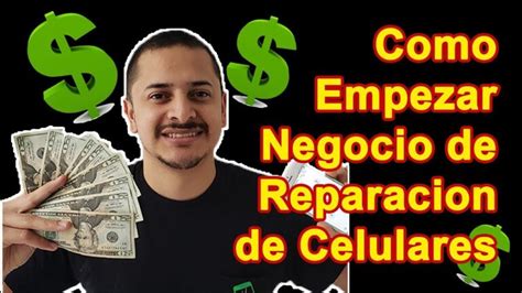 Como Empezar A Reparar Celulares 【actualizado Septiembre 2022