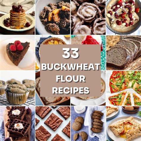 33 Gluten Free Buckwheat Flour Recipes