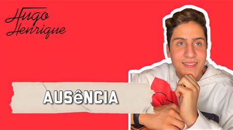 Aus Ncia Hugo Henrique Youtube