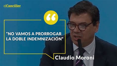 On Twitter Moroni Aseguró Que El Decreto Que Prevé La Doble Indemnización