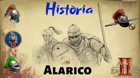 Age Of Empires 2 Definitive Edition Alarico Historia YouTube