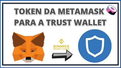 COMO ENVIAR UM TOKEN DA METAMASK PARA A TRUST WALLET YouTube