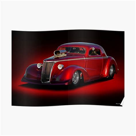 1937 Chevrolet Pro Street Coupe Poster By Davekoontz Redbubble