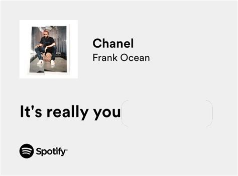 Iconic Quotes On Twitter Frank Ocean Chanel