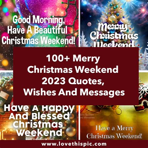 100 Merry Christmas Weekend 2023 Quotes Wishes And Messages