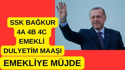 BÜTÜN EMKLİLERE ZAM 4A 4B 4C BAĞKUR SSK DUL YETİM MAAŞI MÜJDE YouTube