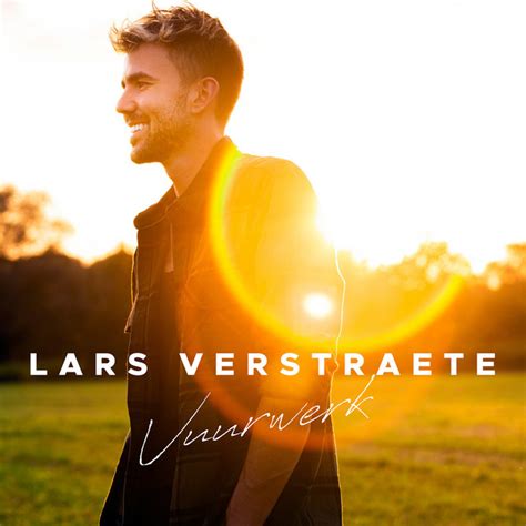 Vuurwerk Song And Lyrics By Lars Verstraete Spotify