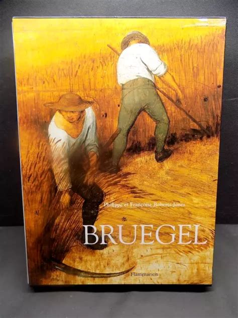 PIERRE BRUEGEL L ANCIEN Philippe et Françoise Roberts Jones relié