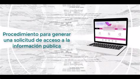 Procedimiento para generar una solicitud de acceso a la información