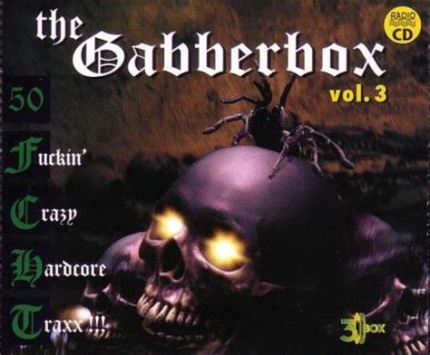 Gabberbox Vol Fuckin Crazy Hardcore Bol