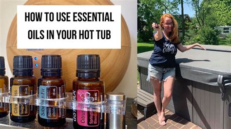 How To Use Essential Oils In Your Hot Tub Biz Tips With Lisa Zimmer