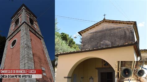 Le Campane Di Ombreglio Di Brancoli Lucca YouTube