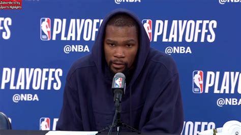 Full Kevin Durant Post Game Interview Youtube