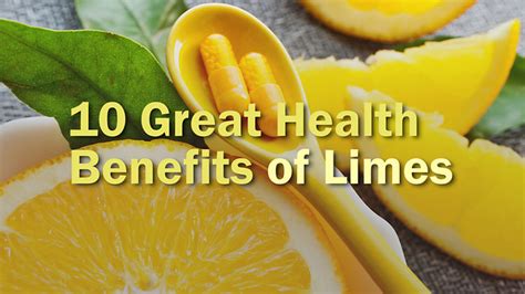 10 Great Health Benefits Of Limes