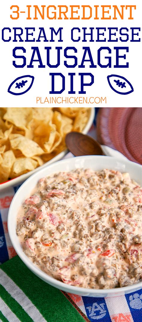 3 Ingredient Cream Cheese Sausage Dip Football Friday Plain Chicken