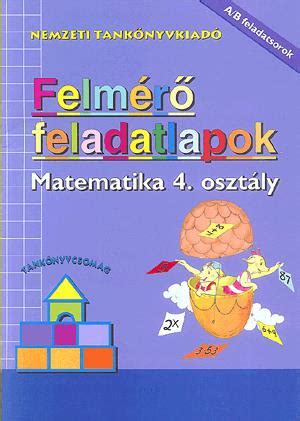 Könyv Bognár Péterné Török Tamás Felmérő feladatlapok Matematika 4