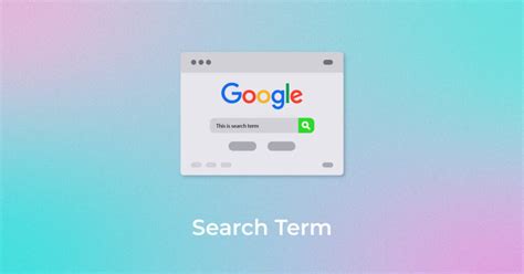 Search Terms: What are Search Terms and Its Importance