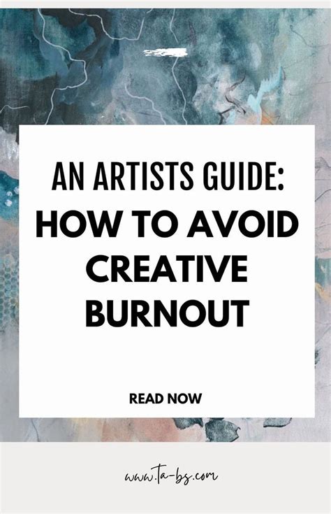 An Artist S Guide How To Avoid Creative Burnout