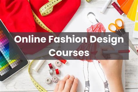 Online Fashion Design Courses: 15 Best Courses for Beginners