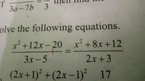 Olve The Following Equations 3x−5x212x−20 2x3x28x12 2x122x−12