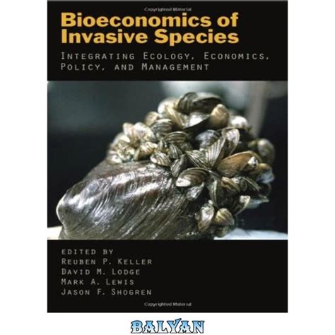 خرید و قیمت دانلود کتاب Bioeconomics Of Invasive Species Integrating